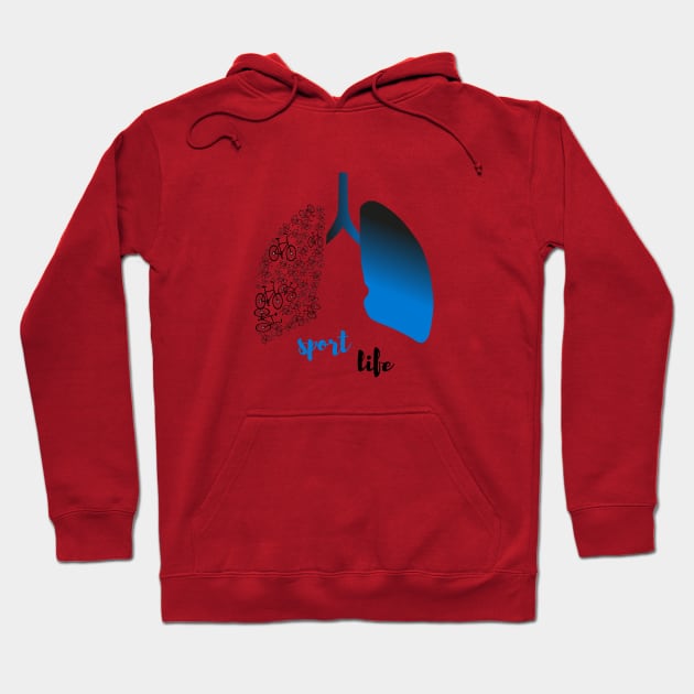 sport life Hoodie by outstandingproduction